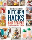 Taste of Home Kitchen Hacks: 100 Hints, Tricks & Timesaversâ??and the Rec - GOOD