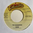 Dion Belmonts 45 The Wanderer / No One Knows NEW reissue unplayed vinyl oldies
