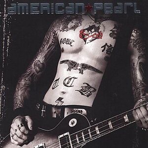 American Pearl by American Pearl (CD, Aug-2000, Wind-Up)