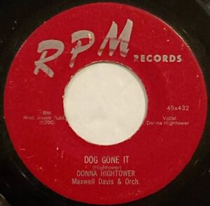 New ListingDonna Hightower – Dog Gone It / Love Me Again – RPM Records 45x432 – 1955 45RPM
