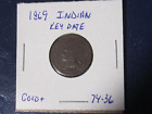 1869 Indian Cent - Good+ Cond - Key date - Lot# 74-36