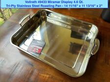 NEW Vollrath Miramar Commercial Stainless Steel 4.6qt 49433 - Roasting PAN