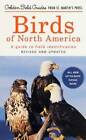 Birds of North America: A Guide To Field Identification (Golden Field Gui - GOOD