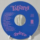 Tatiana Brinca (CD Disc Only)