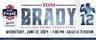 2 Tickets Tom Brady Patriots Hall of Fame Induction  6/12/24 Gillette Stadium