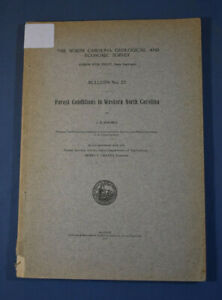 Forest Conditions in Western North Carolina Holmes NC Geological Survey 1911