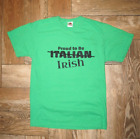 St. Patty's Patrick's Day Irish - Italian Green T - Shirt Medium