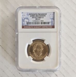 2010 D James Buchanan Presidential Dollar $1 Coin - NGC MS67 SMS (Satin Finish)