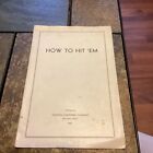1935 Western Cartridge Company “How To Hit’em” Hunting Booklet