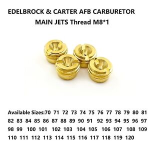 EDELBROCK & CARTER AFB CARBURETOR MAIN JETS SIZES .070 - .120 CHOOSE ANY 4 PACK
