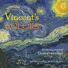 Vincent's Colors - Hardcover By van Gogh, Vincent - GOOD