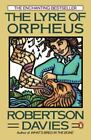 The Lyre of Orpheus; Cornish Trilogy - 0140114335, paperback, Robertson Davies