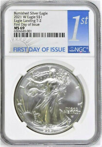 2021 w burnished silver eagle type 2 ngc ms 69 fdoi 1st Label