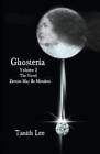 Ghosteria 2: The Novel: Zircons May Be Mistaken - Paperback - GOOD
