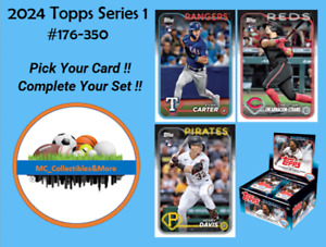 2024 Topps Series 1 Baseball Complete Your Set (#176-350) You Pick Buy 5, Get 2