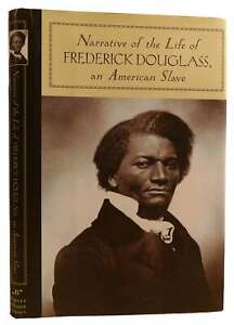 Frederick Douglass NARRATIVE OF THE LIFE OF FREDERICK DOUGLASS, AN AMERICAN SLAV