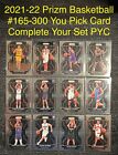 2021-22 Prizm Basketball Rookie Card #165-330 Complete Your Set You Pick Card