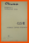 Okuma CLS-III Hydraulic Copying Attachment LS, Lathe, Operators Manual  48 Pages