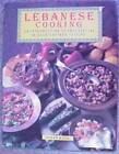 Lebanese Cooking : An Introduction to This Special Middle Ea - ACCEPTABLE
