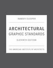 Architectural Graphic Standards, 11th Edition, The American Institute of Archite