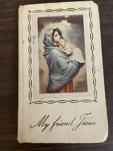 My Friend Jesus,  Small Book With Pictures  Vintage