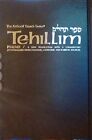 TEHILLIM PSALMS/ A NEW TRANSLATION WITH A COMMENTARY By Rabbi Avrohom Chaim