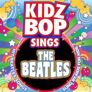 Kidz Bop Sing The Beatles - Audio CD By KIDZ BOP Kids - GOOD