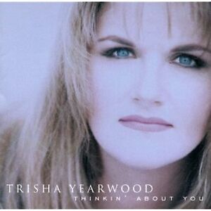 New ListingTrisha Yearwood Thinkin About You Audio CD