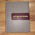 George W. Hennerich LET'S SELL ICE CREAM Ice Cream Merchandising Inst c. 1947 HC