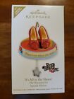 Hallmark  Wizard of Oz-  It's All In The Shoes dated  2011  Ornament New