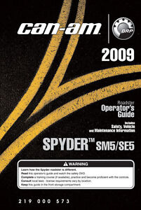 New Can-Am Spyder 2009 GS SM5 SE5 Roadster Owners Operators Manual Paperback