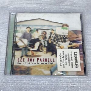 Every Night's a Saturday Night by Lee Roy Parnell (CD, 1997) NEW NOS SEALED!
