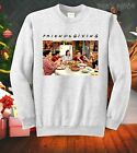 Friendsgiving Sweatshirt Ugly Sweater Thanksgiving Friends Funny
