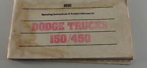 Operating Instructions/Owner's Manual Dodge RAM Pick Up Truck 150/450 By 1981