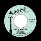 NORTHERN SOUL-LEE ANDREWS/HEARTS-CAN'T DO WITHOUT YOU/OH MY LOVE-LOST NITE