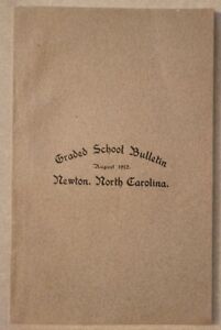 1912 Newton North Carolina NC Catawba Co. Graded School Bulletin Booklet History