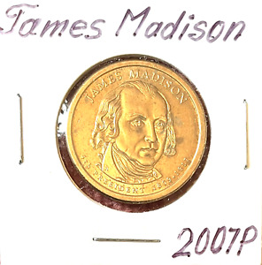 2007 P JAMES MADISON Dollar Coin - circulated