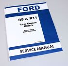 Ford R8 R11 Rear Engine Riders Service Repair Manual Mower Lawn Tractor Shop