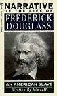 Narrative of the Life of Frederick Douglass by Douglass, Frederick , mass_market