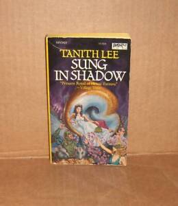 Sung in Shadow by Tanith Lee 1st Printing May 1983 Paperback DAW GUC