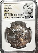 2021 silver Peace Dollar, HIGH RELIEF, NGC MS-70, 100th Anniversary