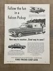 Vintage 1961 Ford Falcon Pickup Magazine Ad Vintage Print Advertisement FORD