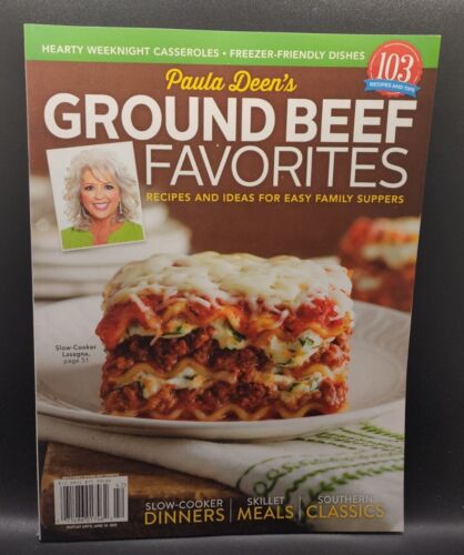 Paula Deen's Magazine Ground Beef Favorites 103 Recipes And Tips