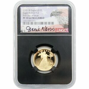 2021 W 1/4 oz Proof Gold Eagle NGC PF70 First Day 1/4 Ounce G$10 Type 2 Signed
