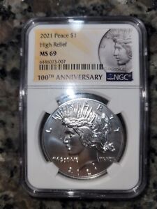 2021 Silver Peace Dollar High Relief NGC MS69 - 100th Anniversary Label