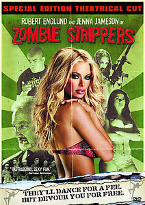 Zombie Strippers (DVD, 2008, Rated Special Edition) NEW Jenna Jameson