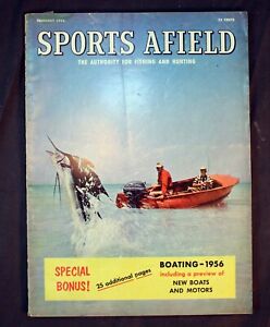 Sports Afield 1956 New Boats and Motors Top Shotguns Fishing Seminole's Lands