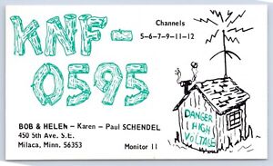 QSL CB Ham Radio Card KNF-0595 The Schendel's Milaca Minnesota MN Shack Graphic