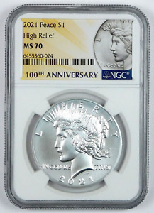 2021 High Relief Peace Silver Dollar - NGC MS 70 - 100th Anniversary Label