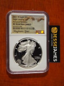2021 W PROOF SILVER EAGLE NGC PF70 ULTRA CAMEO ADVANCE RELEASES MAGNUM OPUS T-2